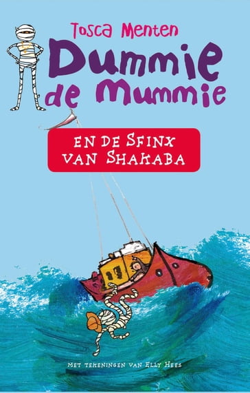 Dummie de mummie en de sfinx van Shakaba - Tosca Menten