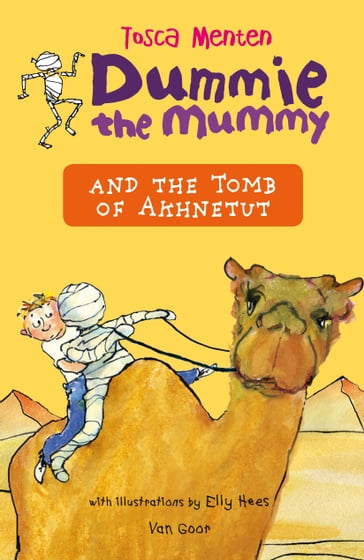 Dummie the Mummy and the Tomb of Akhnetut - Tosca Menten