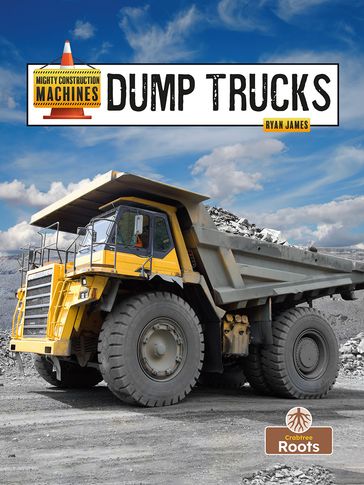 Dump Trucks - James Ryan