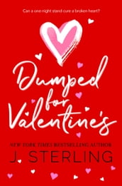 Dumped for Valentine s