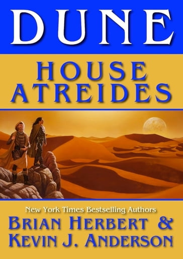 Dune: House Atreides - Herbert Brian - Kevin J. Anderson