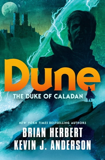 Dune: The Duke of Caladan - Herbert Brian - Kevin J. Anderson