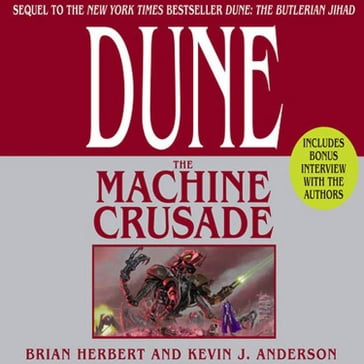Dune: The Machine Crusade - Herbert Brian - Kevin J. Anderson