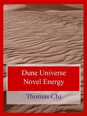 Dune Universe Novel Energy