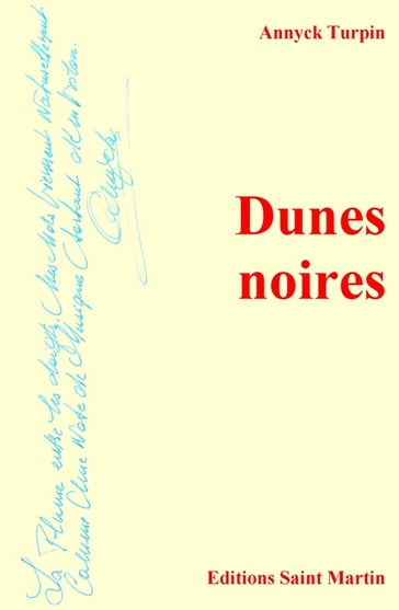 Dunes noires - Annyck Turpin
