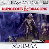 Dungeons & Dragons Drizztin legenda: Kotimaa