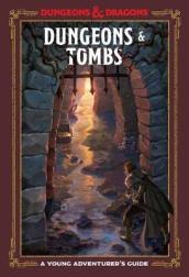 Dungeons and Tombs: Dungeons and Dragons