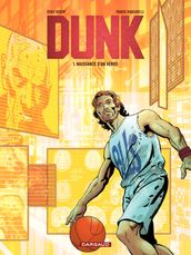 Dunk - tome 1 - Naissance d un héros