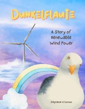 Dunkelflaute - A Story of Renewable Wind Power