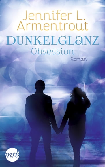 Dunkelglanz - Obsession - Jennifer L. Armentrout