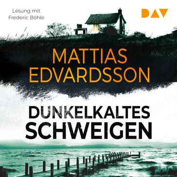 Dunkelkaltes Schweigen (Ungekürzt) - Mattias Edvardsson