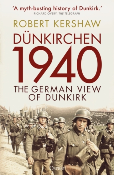 Dunkirchen 1940 - Robert Kershaw