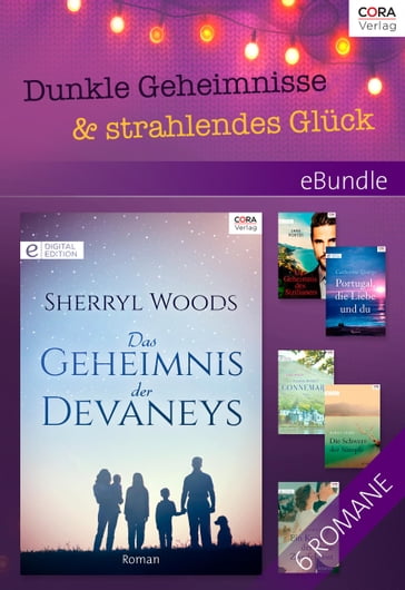 Dunkle Geheimnisse & strahlendes Glück - Sherryl Woods - Laurie Paige - Karen Leabo - Jane Porter - Catherine George - Sara Wood