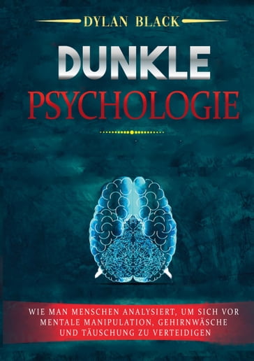 Dunkle Psychologie - Dylan Black