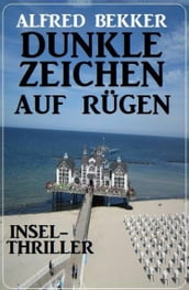 Dunkle Zeichen auf Rügen: Insel-Thriller