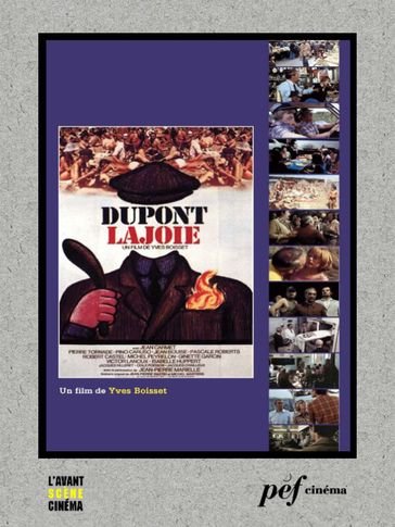 Dupont Lajoie - Scénario du film - Yves Boisset - Bastid Jean-Pierre - Jean Curtelin - Martens Michel