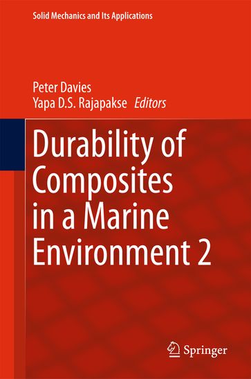 Durability of Composites in a Marine Environment 2