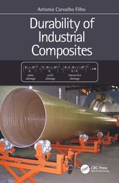 Durability of Industrial Composites