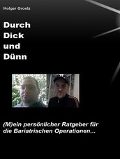 Durch Dick und Dünn