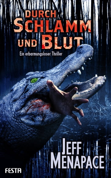 Durch Schlamm und Blut - Jeff Menapace