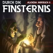 Durch die Finsternis