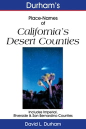 Durham s Place-Names of California s Desert Counties