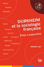 Durkheim et la sociologie française. D