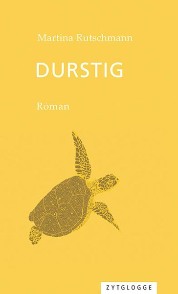 Durstig - Martina Rutschmann