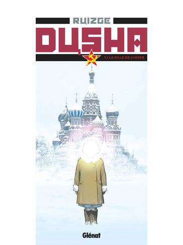 Dusha - Tome 01 - Francisco Ruizgé