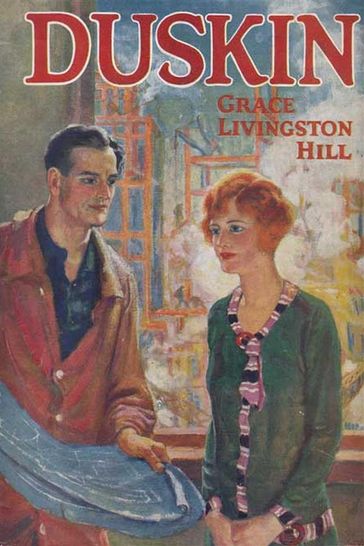 Duskin - Grace Livingston Hill