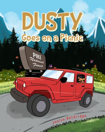 Dusty Goes on a Picnic - Janice Baldridge