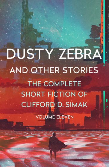 Dusty Zebra - Clifford D. Simak