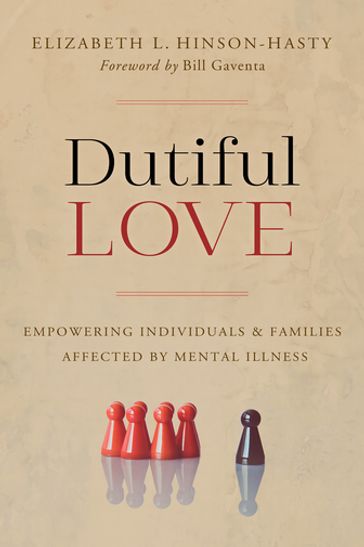 Dutiful Love - Elizabeth L. Hinson-Hasty