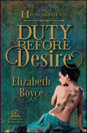 Duty Before Desire - Elizabeth Boyce