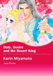Duty, Desire and the Desert King (Harlequin Comics)