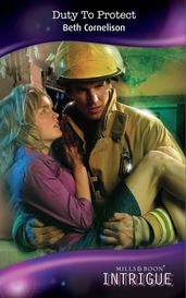 Duty To Protect (Mills & Boon Intrigue)