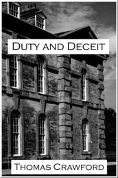 Duty and Deceit