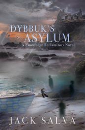 Dybbuk s Asylum