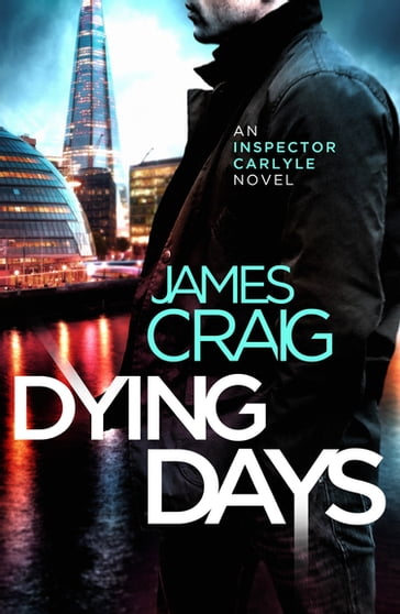 Dying Days - James Craig