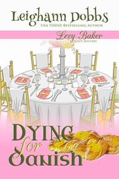 Dying For Danish (A Lexy Baker Bakery Cozy Mystery)