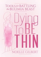 Dying To Be Thin