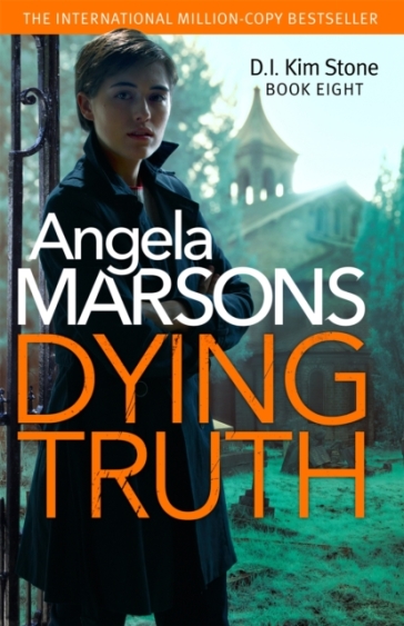 Dying Truth - Angela Marsons