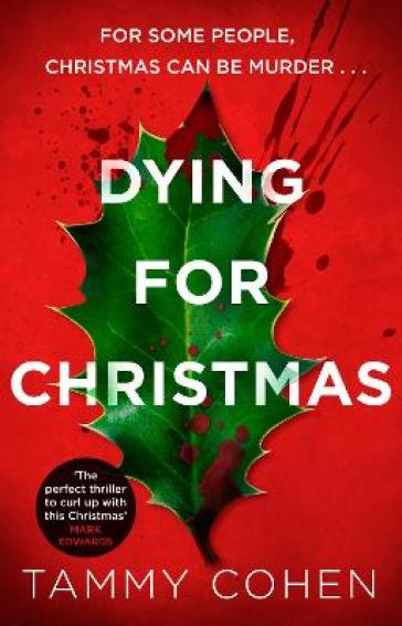 Dying for Christmas - Tammy Cohen