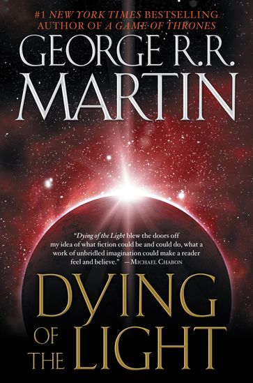 Dying of the Light - George R.R. Martin