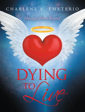 Dying to Live - Charlene E. Emeterio