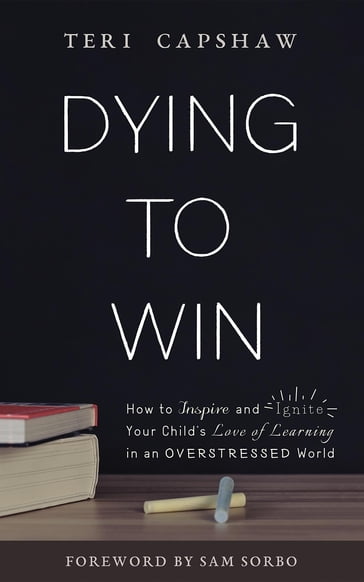 Dying to Win - Teri Capshaw