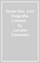 Dylan Doc. Con litografia. Limited edition. Con litografia. Vol. 2: Una strana medium