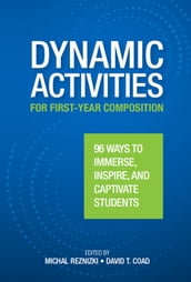 Dynamic Activities for First-Year Composition