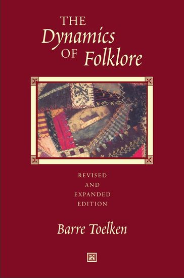 Dynamics Of Folklore - Barre Toelken