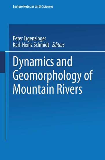 Dynamics and Geomorphology of Mountain Rivers